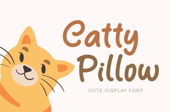 Catty Pillow: A Handwritten Font for Playful Campaigns