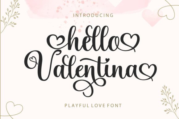 Hello Valentina: A Script Font for Polished Digital Brands