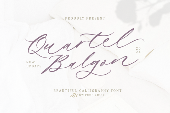 Quartel Balgon: A Dazzling Script Font for Modern Digital Campaigns