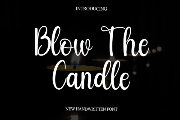 The Blow the Candle Font: A Designer’s Review of a Modern Script